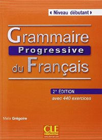 Grammaire progressive du francais Débutant Livre + CD audio 2. édition