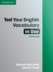 Test Your English Vocabulary in Use: Advanced 2nd Edition