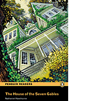 House of the Seven Gables  + CD (Penguin Readers - Level 1)