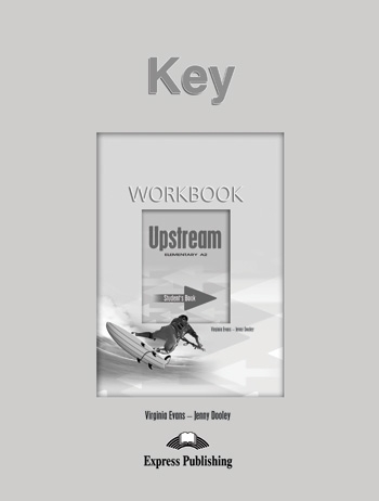 Upstream Elementary A2 - Student's Workbook Key