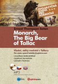 Vladař, velký medvěd z Tallacu (kniha + CD)