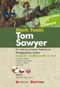 Dobrodružství Toma Sawyera (kniha + CD)