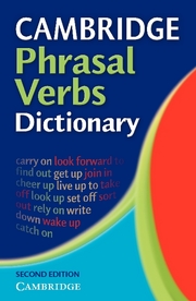 Cambridge Phrasal Verbs Dictionary 2nd edition