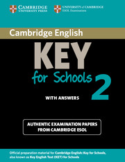 Cambridge Key English Test for Schools 2 - Self-study Pack