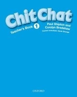 CHIT CHAT 1 TEACHER´S BOOK Czech Edition 