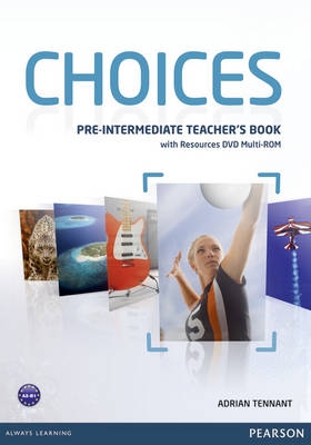 Choices Pre-intermediate Teachers Book & Multi-ROM Pack