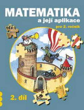 Matematika a její aplikace 2 - 2. díl