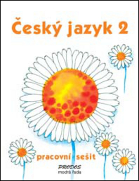 Český jazyk 2 - pracovní sešit (Prodos)