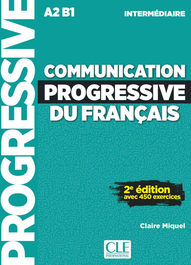 Communication progressive du français (intermédiare)