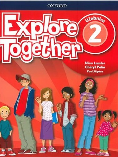 Explore Together 2 Student's Book CZ