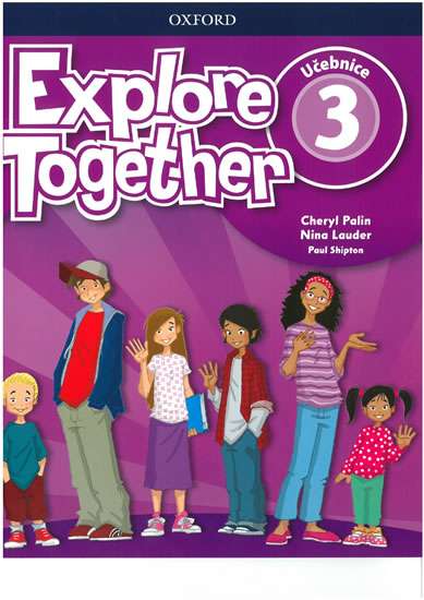 Explore Together 3 Student's Book CZ