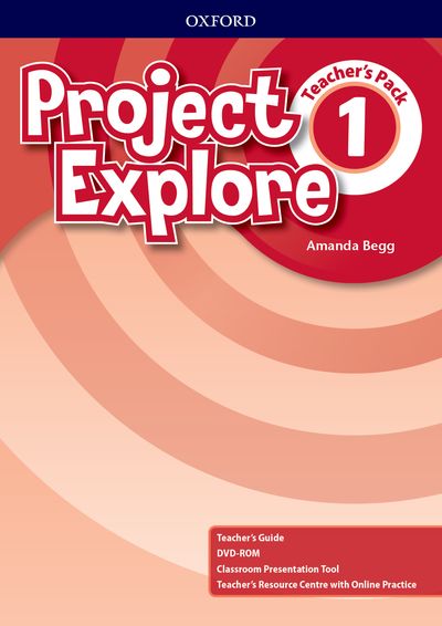 Project Explore 1 Teacher's Pack