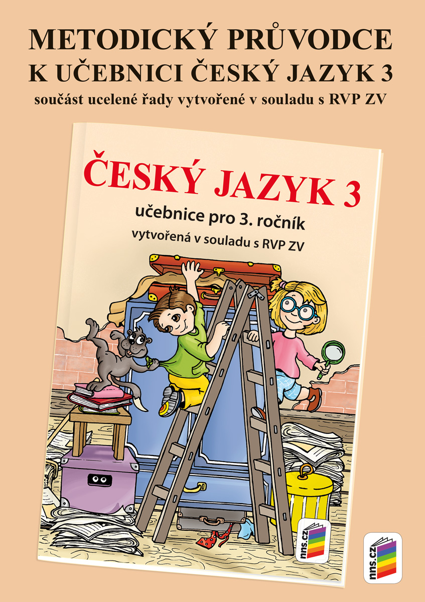 Metodický průvodce učebnicí Český jazyk 3 (NNS 3-69)