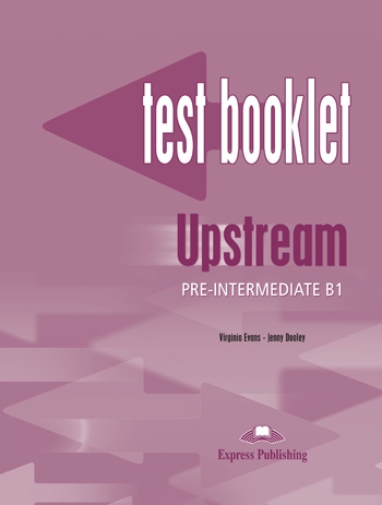 Upstream Pre-Intermediate B1 - test booklet