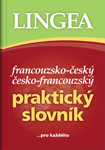 Francouzsko-český česko-francouzský praktický slovník