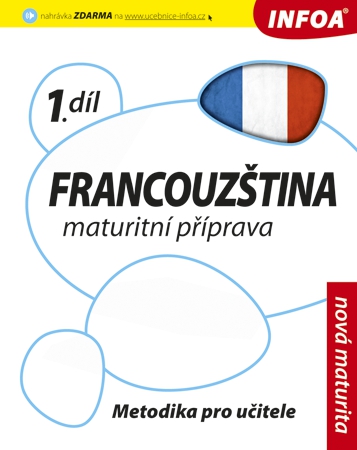 Francouzština 1 maturitní příprava - metodika