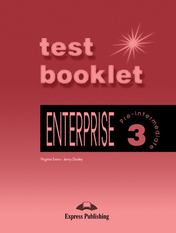 Enterprise 3 Pre-Intermediate - Test Booklet with key
