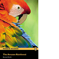 Amazon Rainforest + MP3 (Penguin Readers - Level 2)