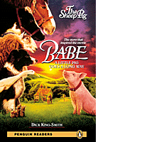 Babe - The Sheep Pig + CD (Penguin Readers - Level 2)