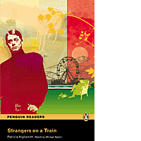 Strangers on a Train + CD MP3 (Penguin Readers - Level 4)