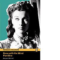 Gone with the Wind Part 1 (Penguin Readers - Level 4)