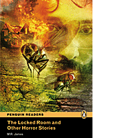 The Locked Room and other horror stories (Penguin Readers - Level 4)
