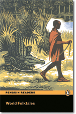 World Folktales Penguin Readers - Level 5)